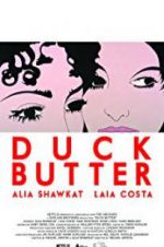 Watch Duck Butter 9Movies