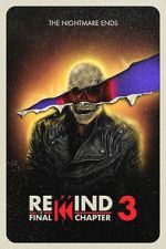 Watch Rewind 3: The Final Chapter (Short 2023) 9Movies