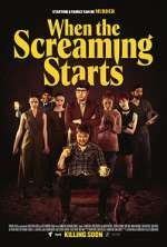 Watch When the Screaming Starts 9Movies