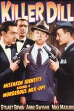 Watch Killer Dill 9Movies