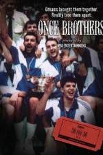 Watch Once Brothers 9Movies
