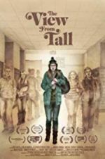Watch The View from Tall 9Movies