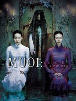 Watch Muoi: The Legend of a Portrait 9Movies
