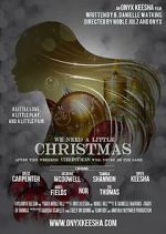 Watch We Need a Little Christmas 9Movies
