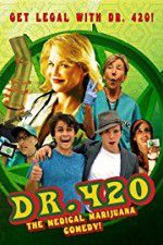 Watch Dr. 420 9Movies