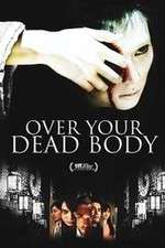 Watch Over Your Dead Body 9Movies