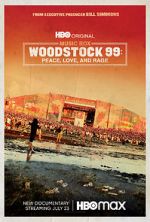 Watch Woodstock 99: Peace Love and Rage 9Movies