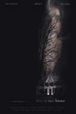 Watch This Is Our Home 9Movies