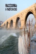 Watch Macedonia: A River Divides 9Movies