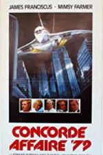 Watch Concorde Affaire \'79 9Movies
