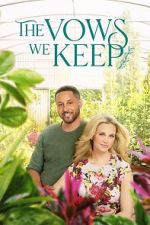 Watch The Vows We Keep 9Movies