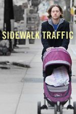 Watch Sidewalk Traffic 9Movies