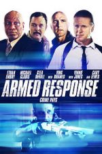 Watch Armed Response 9Movies