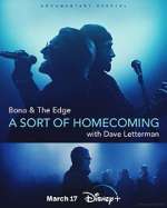 Watch Bono & The Edge: A Sort of Homecoming with Dave Letterman 9Movies