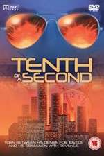 Watch Tenth of a Second 9Movies