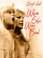 Watch When She Was Bad... 9Movies