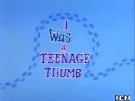 Watch I Was a Teenage Thumb (Short 1963) 9Movies