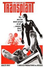 Watch The Amazing Transplant 9Movies