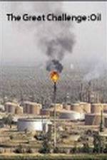 Watch The Great Challenge: Oil 9Movies