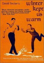 Watch Winter Kept Us Warm 9Movies