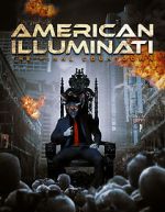 Watch American Illuminati: The Final Countdown 9Movies