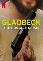 Watch Gladbeck: The Hostage Crisis 9Movies