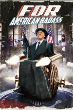 Watch FDR American Badass 9Movies