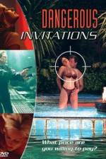 Watch Dangerous Invitations 9Movies