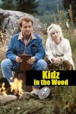 Watch Kidz in the Wood 9Movies