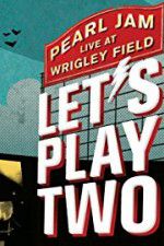 Watch Pearl Jam Lets Play Two 9Movies