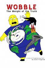Watch Wobble: The Weight of the Truth 9Movies