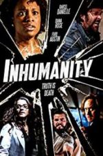 Watch Inhumanity 9Movies