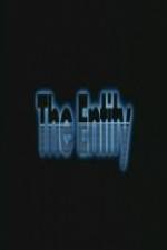 Watch The Entity 9Movies