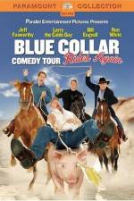 Watch Blue Collar Comedy Tour Rides Again 9Movies