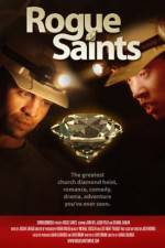 Watch Rogue Saints 9Movies