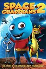 Watch Space Guardians 2 9Movies