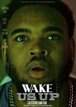 Watch Wake Us Up 9Movies