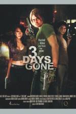 Watch 3 Days Gone 9Movies