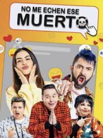 Watch No Me Echen Ese Muerto (Dead Serious) 9Movies