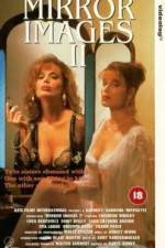 Watch Mirror Images II 9Movies