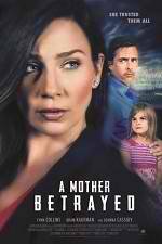 Watch A Mother Betrayed 9Movies