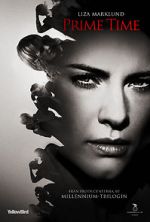 Watch Annika Bengtzon: Crime Reporter - Prime Time 9Movies
