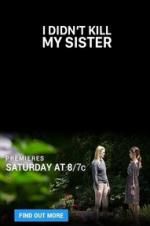 Watch I Didn\'t Kill My Sister 9Movies