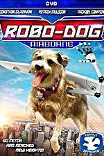 Watch Robo-Dog: Airborne 9Movies