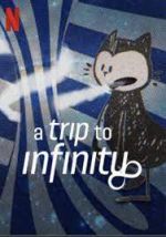 Watch A Trip to Infinity 9Movies
