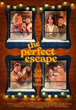 Watch The Perfect Escape 9Movies