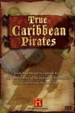 Watch History Channel: True Caribbean Pirates 9Movies