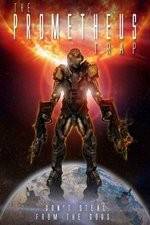 Watch Prometheus Trap 9Movies