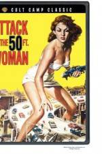 Watch Attack of the 50 Foot Woman 9Movies