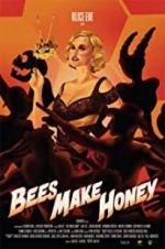 Watch Bees Make Honey 9Movies
